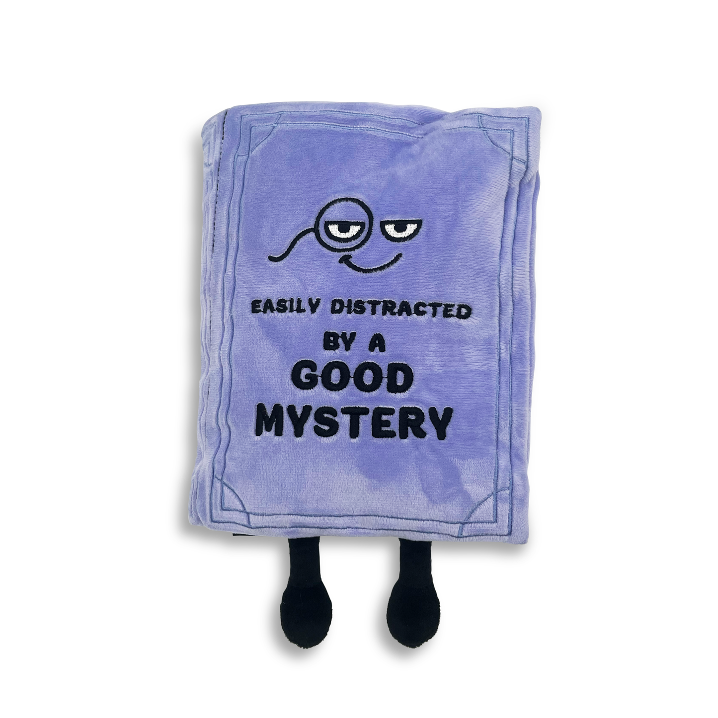 Book Plush "Easily Distracted by a Good Mystery" Toy